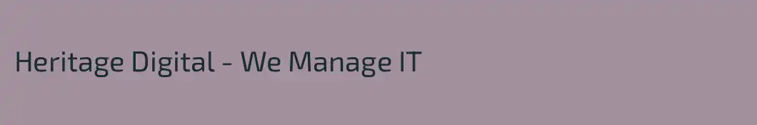Heritage Digital - We Manage IT